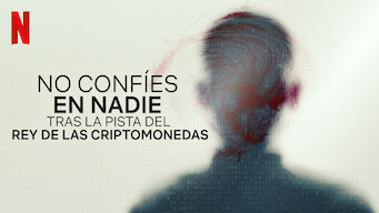 No confíes en nadie: Tras la pista del rey de las criptomonedas