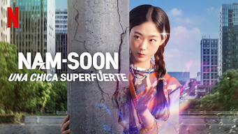 Nam-soon, una chica superfuerte