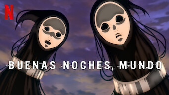 Buenas noches, mundo