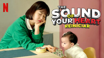 The Sound of Your Heart: Reiniciar
